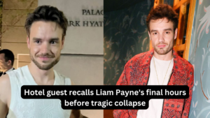 Hotel guest recalls Liam Payne's final hours before tragic collapse