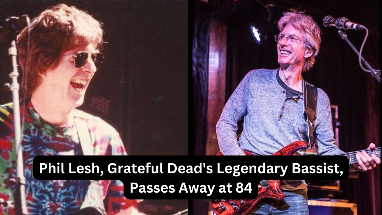 Phil Lesh, Grateful Dead's Legendary Bassist, Passes Away at 84